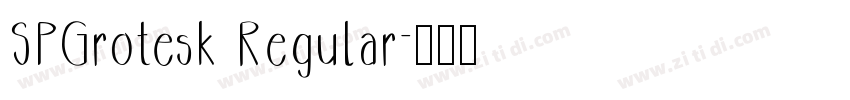 SPGrotesk Regular字体转换